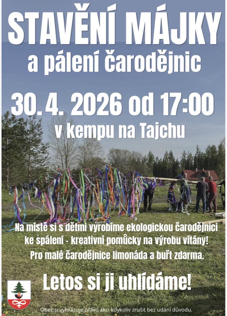 Stavění Májky a&nbsp;pálení čarodějnic